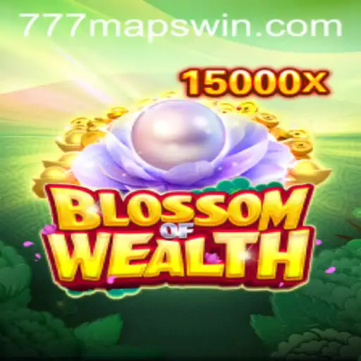 Exploring the Exciting World of BlossomofWealth and Its '777 Maps'